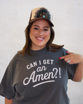Can I Get an Amen Graphic Tee